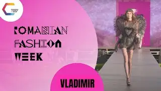 RFW21: Vladimir [The Catwalk - Romanian Fashion Week]
