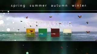 'Spring, Summer, Autumn, Winter' &ndash; A tetralogy by Synclassica