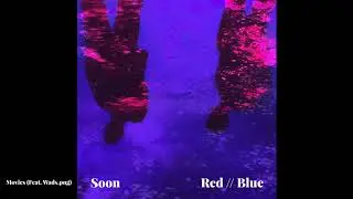 Soon - Movies (Feat. Wads.png) [Official Audio]