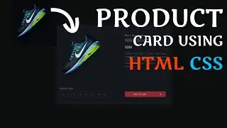 Product Card Using CSS HTML