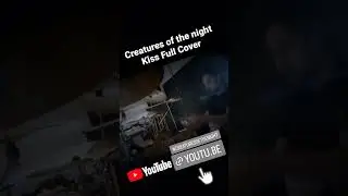 Creatures of the night. Kiss full cover. Link in the description. #kiss #creaturesofthenight