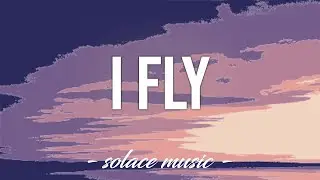 I Fly - Galantis (Lyrics) 🎵