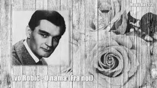 Ivo Robić - U nama (Fra noi)
