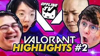 VALORANT HIGHTLIGHTS #2 feat. OFFLINE TV | FAILS AND FUNNY CLIPS