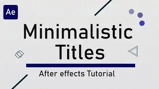 Minimal Titles  in After Effects  || Urdu / Hindi || Free Course