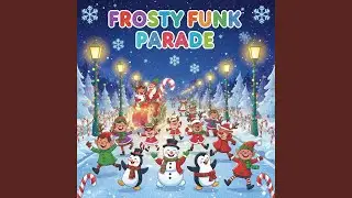 Frosty Funk Parade