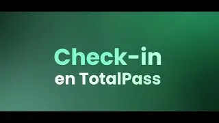 C&oacute;mo hacer check-in paso a paso | TotalPass
