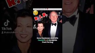 #rip #legendary #actor #genehackman , his #wife Betsy and their #dog #CapCut #movies #tv #winner