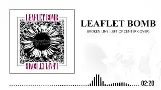 LEAFLET BOMB - BROKEN LINE (LEFT OF CENTER COVER)