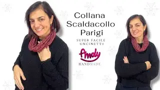 Tutorial Scaldacollo Collana Parigi uncinetto facile Andy Hndmade