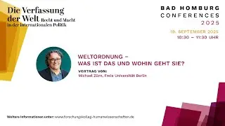BHC 2025 | Michael Z&uuml;rn &raquo;Weltordnung &ndash; Was ist das und wohin geht sie?&laquo;