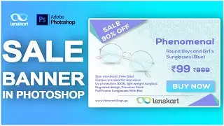 Create Web Banner Sale Now Poster For Big Brands Like Lenskart in Photoshop