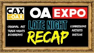 RECAP OAX 2026 LIVE HANGOUT #marvel #collect #tradeshow