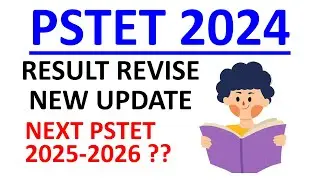 PSTET 2024-2025 RESULT REVISE NEW UPDATE 