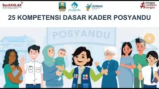 25 KOMPETENSI DASAR KADER POSYANDU - KURIKULUM KOMPETENSI DASAR 2023