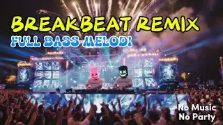 BREAKBEAT REMIX ANTHEM ARGY,OMYA X TAKUTU X LOST | FULL BASS | FULL MELODI JEDAG JEDUG VIRAL TIKTOK