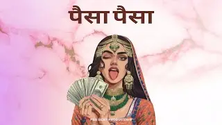 (SOLD) INDIAN TYPE BEAT - पैसा पैसा | TRAP TYPE BEAT | INDIAN RAP INSTRUMENTAL 2025