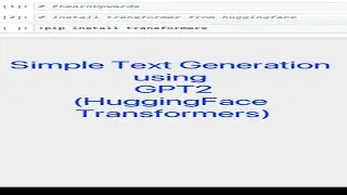 GPT2 LLM model simple text generation using huggingface transformer