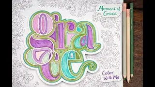 A Moment of Grace | color with me