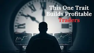 The Market Rewards One Thing: Patience