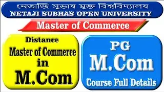 Nsou M.Com Master of Commerce Full Course Details PGCO Distance M.Com Netaji Subhas Open University