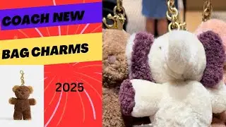 NEW COACH BAG CHARMS|FLUFFY, SHEARLING HANDBAG CHARMS 2025!