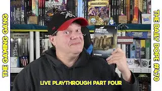 Adventure Games: The Dungeon - Live Playthrough Part Four A on The Daily Dope #470