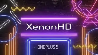 VOLTE | ONEPLUS 5  | XenonHD | OREO 8.1