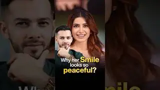 Why Samantha&rsquo;s Smile Feels So Perfect (It&rsquo;s Not Just White Teeth)