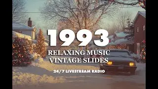 1993 | Relaxing Music & Vintage Christmas Slides (24/7 Livestream Radio)