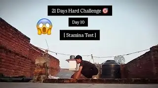 | Day 10 | 21 Days Hard Challenge | [ Stamina Test ] #youtube #trend #homeworkout #series 