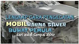 tips pengecatan mobil warna silver dari tahap awal dan akhir