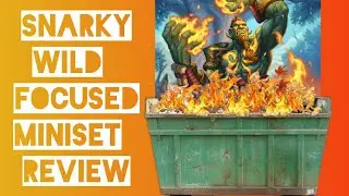Snarky, WILD Focused, Review for Embers of the World Tree
