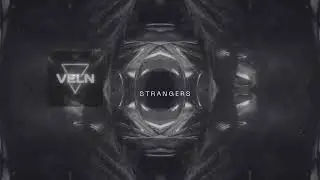 VELN - Strangers