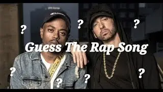 Guess The Rap Song (2019)