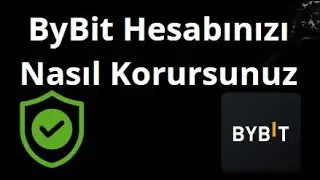 How to Protect Your ByBit Account &ndash; Increasing Security