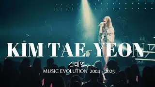KIM TAE-YEON (김태연) - Music Evolution: 2004 - 2025