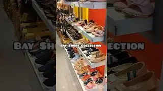 Bay shoes collection 2024😊#BAYSHOES #bangladesh #trending #shoppingvlog