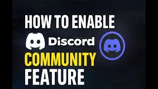 How to enable community feature in discord