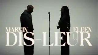 MARVIN Feat ELEEN - Dis-leur (Visualizer)