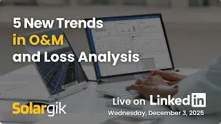 5 New Trends in O&M and Loss Analysis - A software engineering perspective