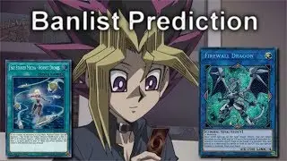 YuGiOh - BANLIST PREDICTION (AUGUST 2018)
