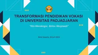 Peluncuran Vokasi di Universitas Padjadjaran