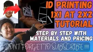 ID PRINTING 1X1 AND 2X2 TUTORIAL STEP BY STEP | PRINTING BUSINESS GUIDE WITH PRICING AND MATERIALS