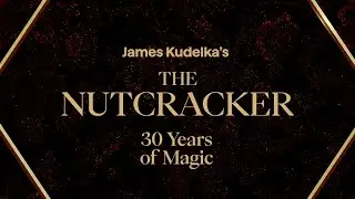 The Nutcracker Teaser | The National Ballet of Canada