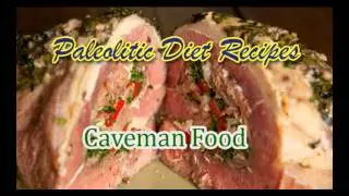Paleolithic Diet Recipes: Cook Healthy Meals