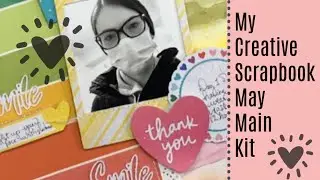 My Creative Scrapbook May Main Kit