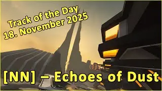 [NN] &ndash; Echoes of Dust - World Record by Mawi._ - TRACKMANIA Track of the Day