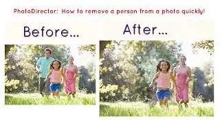 PhotoDirector using smart patch to quickly remove a person or object