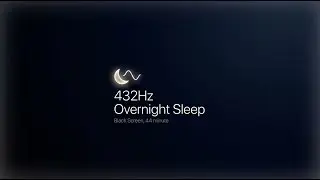 432Hz Sleep Frequency &bull; 44 Minutes &bull; Fall Asleep Faster (Black Screen)
